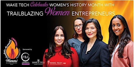 Trailblazing Women Entrepreneurs - Wake Tech primary image