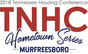 2018 TN Housing Conference Hometown Series - Murfreesboro primary image