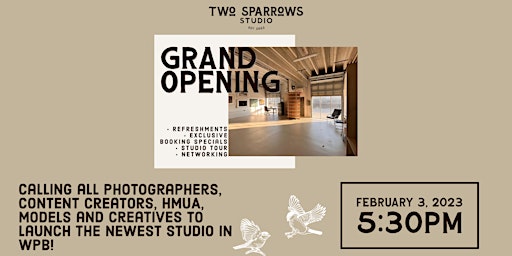 Two Sparrows Studio Grand Opening
