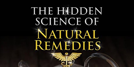 Primaire afbeelding van The Hidden Science of Natural Remedies