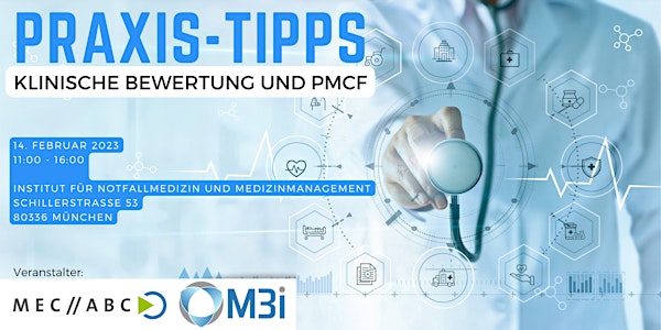 Praxis-Tipps Klinische Bewertung und PMCF