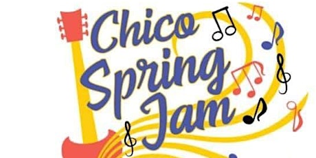 CHICO  SPRING  JAM  2023 hosted by Blue Sky Festivals And Events