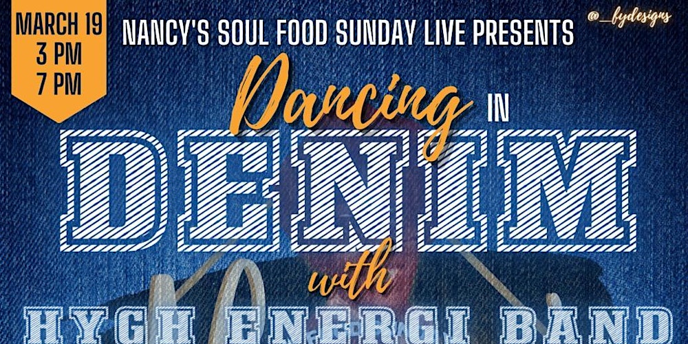 Nancys Soul Food Sunday Live Dancing in Denim