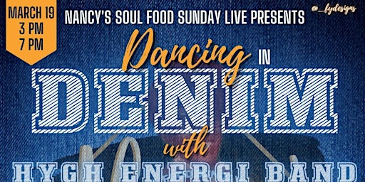 Nancy's Soul Food Sunday Live Dancing in Denim with Hygh Energi Band