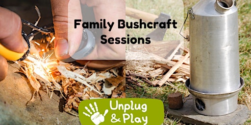 Half Term Bushcraft for Families primary image