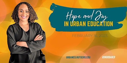 Hope and Joy in Urban Education: An Evening with Dr. Gholdy Muhammad