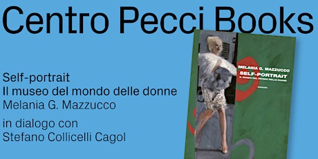 Centro Pecci Books 2023│Melania G. Mazzucco