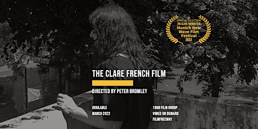 The Clare French Film: Belfast Screenings