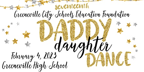 17th Annual GCS Education Foundation Daddy Daughter Dance