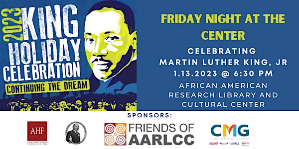 Friday Night at the Library: Celebrating MLK, Jr.