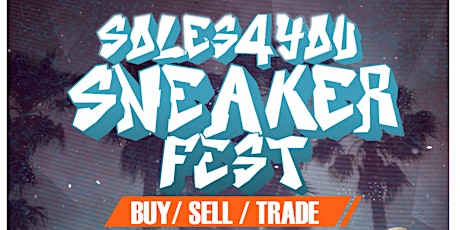 Soles4you SneakerFest Buy/Sell/Trade primary image