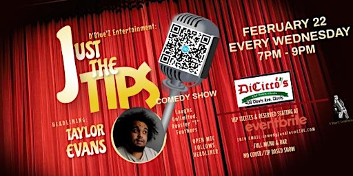 Just The Tips Comedy Show Headlining Taylor Evans