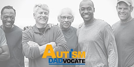 Autism DADvocates Network Meetup