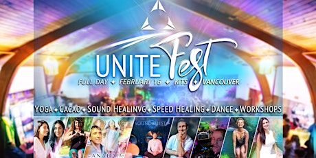 UNITE FEST VANCOUVER ~ SPEEDHEALING, WORKSHOPS, DANCE, SOUND BATH, CACAO