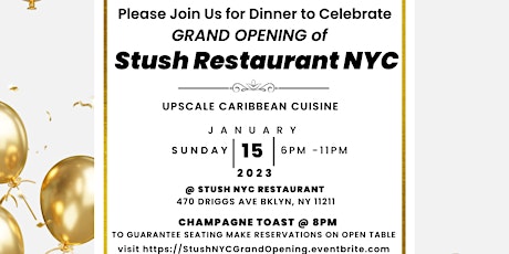 Stush Restaurant NYC Grand Opening primary image
