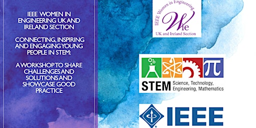 IEEE WIE Workshop- Connecting, Inspiring and Engaging Young People in STEM