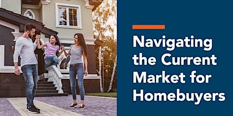 Navigating the Current Homebuyer's Market