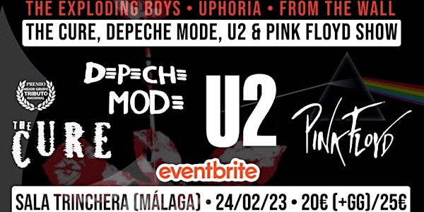 THE CURE, DEPECHE MODE, U2 & PINK FLOYD LIVE SHOW EN MÁLAGA: SALA TRINCHERA