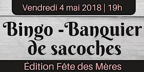 Bingo-Banquier Édition Fête des mères primary image