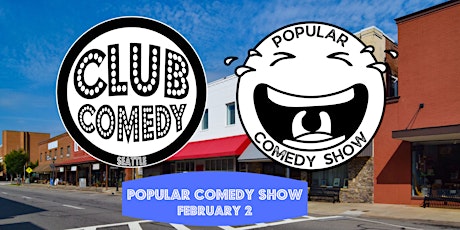 Popular Comedy Show at Club Comedy Seattle Thursday 2/2 8:00PM