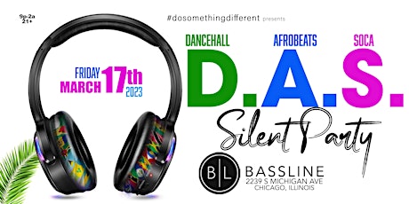 D.A.S. (Dancehall, Afrobeats + Soca) Silent Party