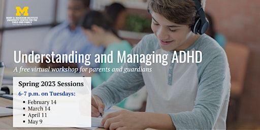 Understanding and Managing ADHD: Free Parent & Guardian Workshop - 2023