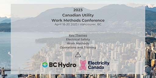 2023 Canadian Utility Work Methods Conference