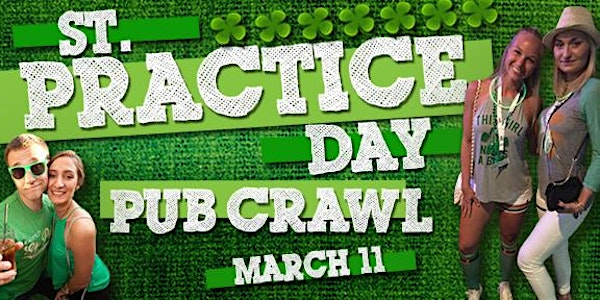 St. Practice Day Pub Crawl 2023