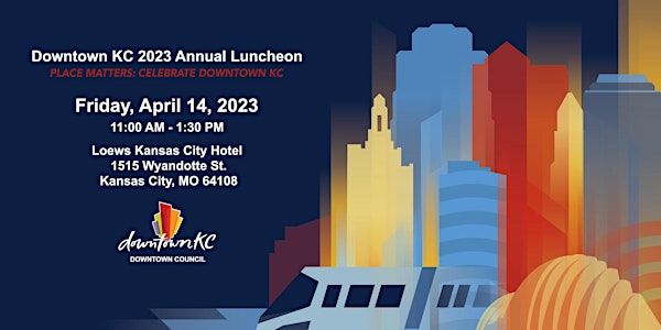 2023 Downtown KC Annual Luncheon
