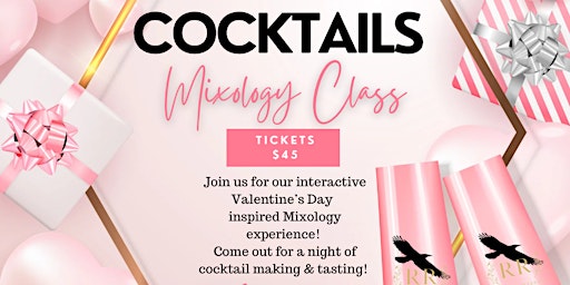 Love & Cocktails Mixology Class