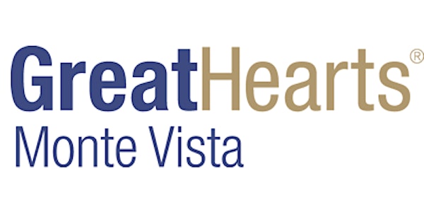 Great Hearts Monte Vista Potential Parent School Tours- Grades K-5th