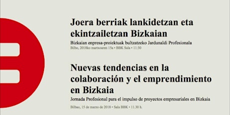 Imagen principal de Nuevas tendencias en la colaboración y el emprendimiento en Bizkaia || Jueves 15 de marzo