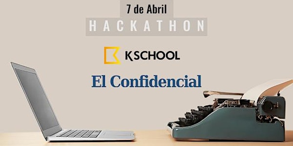 Hackathon Diseño UX: KSchool - El Confidencial