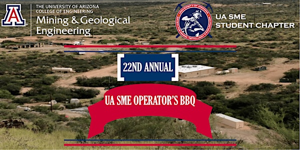 22nd Annual UA SME Annual Operator's BBQ