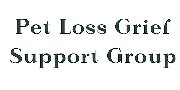 Pet Loss Grief Support Group