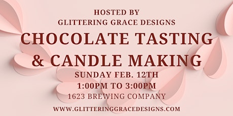 Chocolate Tasting & Candle Making