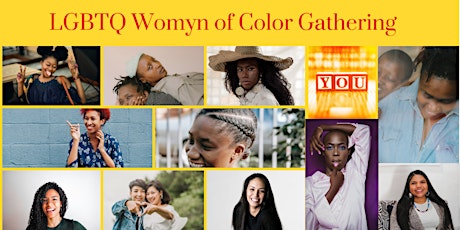 LGBTQ Womyn of Color Gathering (First Thursdays)
