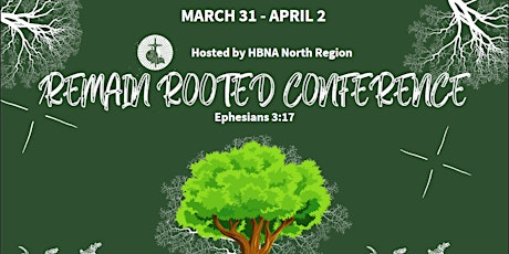 Remain Rooted Conference 2023