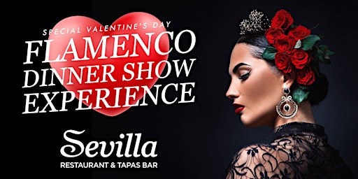 Valentine's Day Flamenco Dinner Show Experience at Cafe Sevilla Long Beach