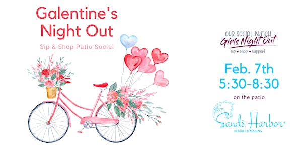 Galentine's Night Out Sip & Shop Patio Social