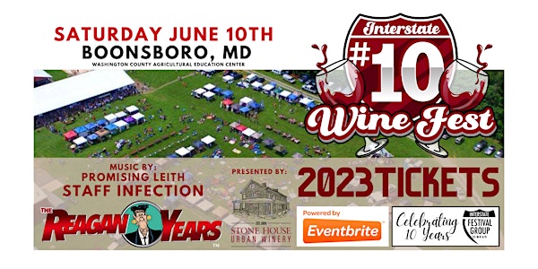 Interstate Wine Fest 2023 (10th Annual!)