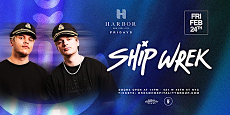 Harbor Presents: Ship Wrek