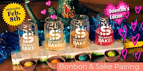 Valentine's Bonbon & Sake Pairing