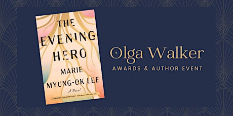 6th Annual Olga Walker Awards & Author Event