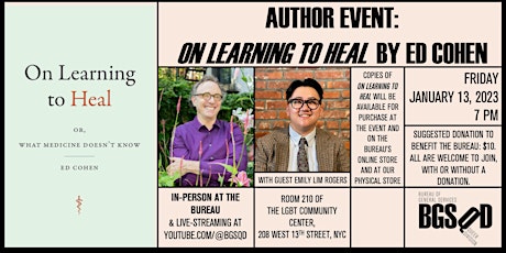 Author Event: On Learning to Heal by Ed Cohen (in person)