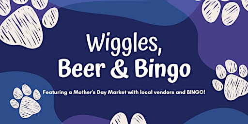 Wiggles, Beer & Bingo!