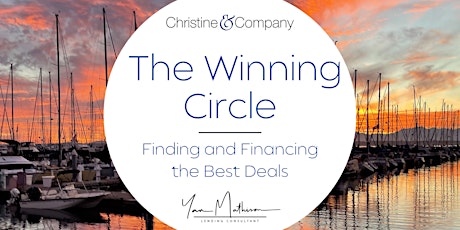 The Winning Circle: Finding and Financing the Best Deals