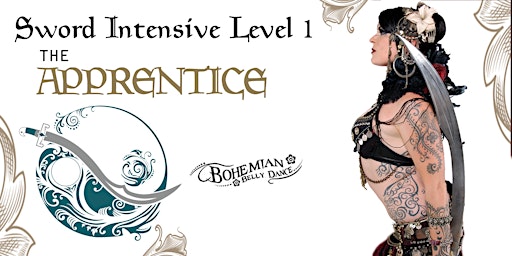 Primaire afbeelding van Bohemian Blade Level 1- The Apprentice Training and Enterance Exam option