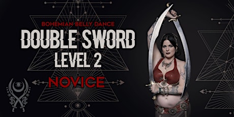 Bohemain Blade Double Sword Level 2 - The Novice Training and Certification