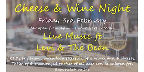 Imagen principal de Cheese & Wine Night - ft Levi & The Bean @ The Green, Wembdon